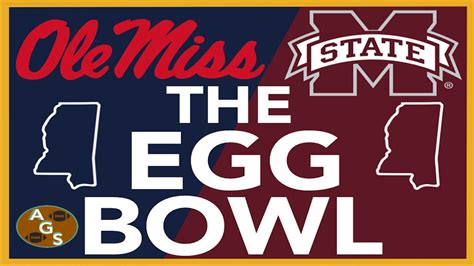 THE EGG BOWL Mississippi State Vs Ole Miss Rivalry MATT WYATT ANY