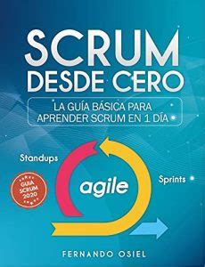 Descubre Qu Es El Grooming En Scrum Una Gu A B Sica Para