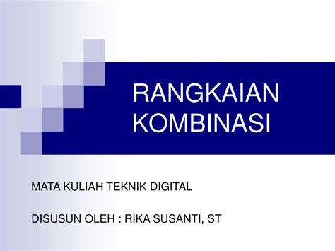 Mata Kuliah Teknik Digital Disusun Oleh Rika Susanti St Ppt Download