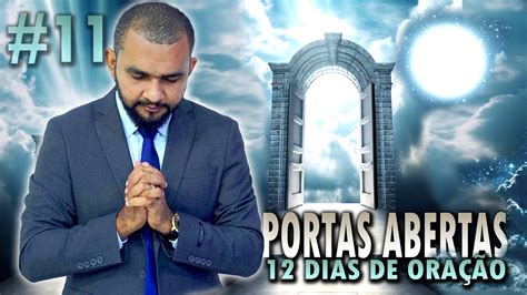 12 PORTAS DO CÉU EM 12 DIAS DE ORAÇÃO DEUS VAI ABRIR AS PORTAS PARA