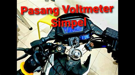 CARA PASANG VOLTMETER PADA MOTOR PASANG VOLTMETER MOTOR SONIC 150R