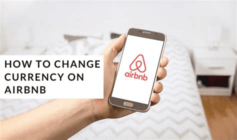 How To Change Currency On Airbnb Website Phone App