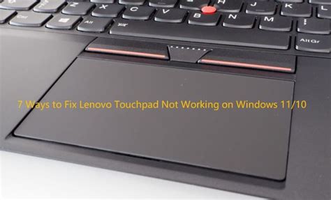 Ways To Fix Lenovo Touchpad Not Working On Windows