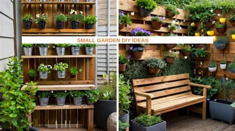 30+ Small Garden DIY Ideas