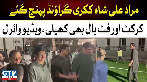 Breaking News Late Night Visit Of Sindh Cm Syed Murad Ali Shah To