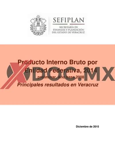 Producto Interno Bruto Por Entidad Federativa