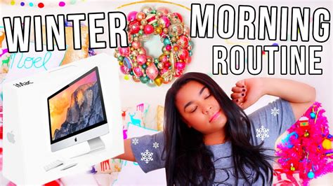 My Realistic Morning Routine Winter Break Imac Giveaway