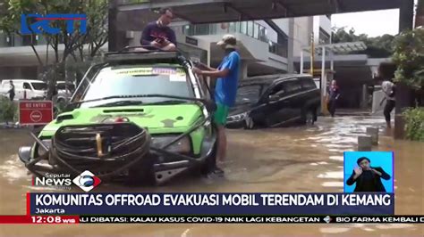 Komunitas Offroad Evakuasi Mobil Terendam Banjir Di Kemang Jakarta