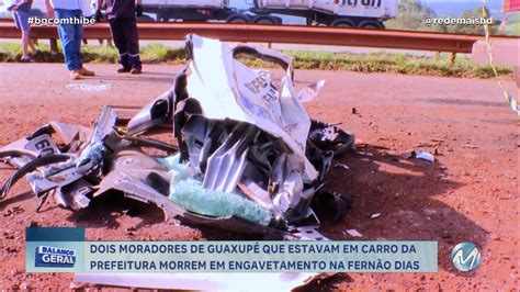 Dois Moradores De Guaxup Morrem Em Engavetamento Na Fern O Dias Rede