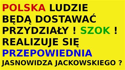 Jasnowidz Jackowski Przepowiednia Braki W Polsce Youtube