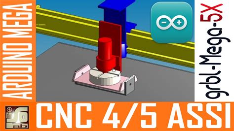 Cnc 4 5 Assi Con Arduino Mega E Grbl Mega 5x Youtube