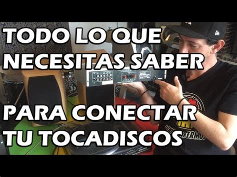 C Mo Conectar Tu Tocadiscos A Un Amplificador Equipo Est Reo Y