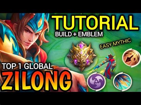 Zilong Tutorial Build Emblem Build Top Global Zilong Youtube