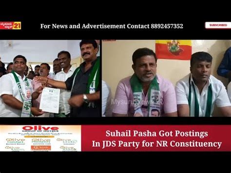 Suhail Pasha Got Postings In Jds Party For Nr Constituency In Mysore