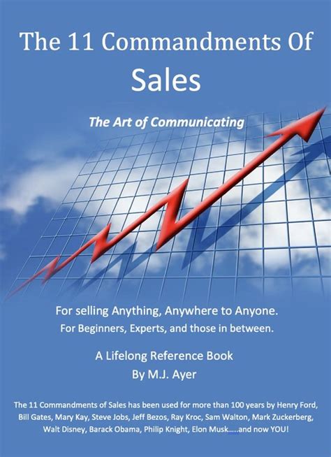 11 Commandments Of Sales A Lifelong Reference Guide For Selling Anything Anywhere To