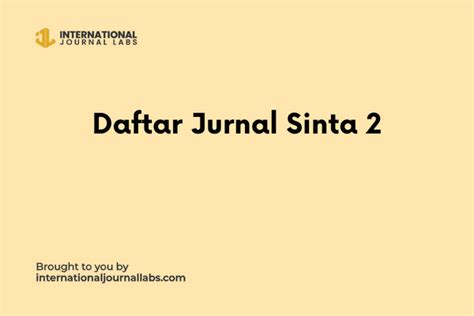 Daftar Jurnal Sinta Terbit Bulan Ini Internationaljournallabs