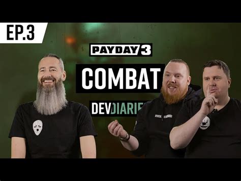 Payday 3 Combat Wont Fix Gunfights But Evolve Them Instead