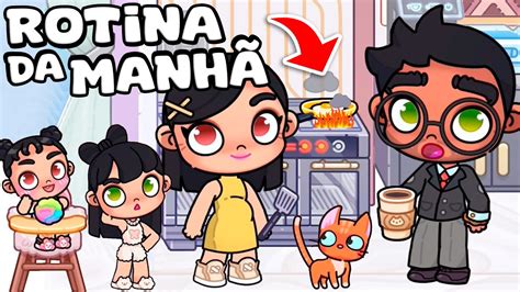 ROTINA DA MANHÃ AVATAR WORLD ROTINAS e HISTÓRIAS Bebê YouTube