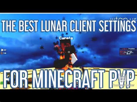 The Best Lunar Client Settings For Minecraft Pvp Youtube