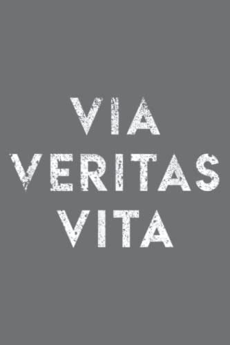 Via Veritas Vita The Way The Truth And The Life By Melilssa Redwine