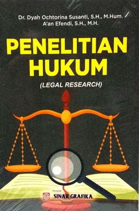 Jual Buku Penelitian Hukum Legal Research Karya Dr Dyah Ochtorina