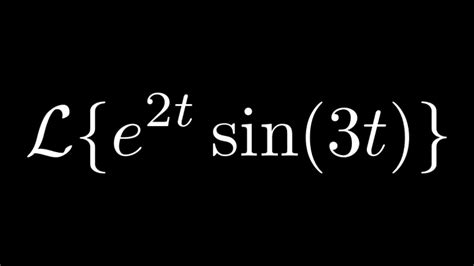 Laplace Transform Of E T Sin T Youtube