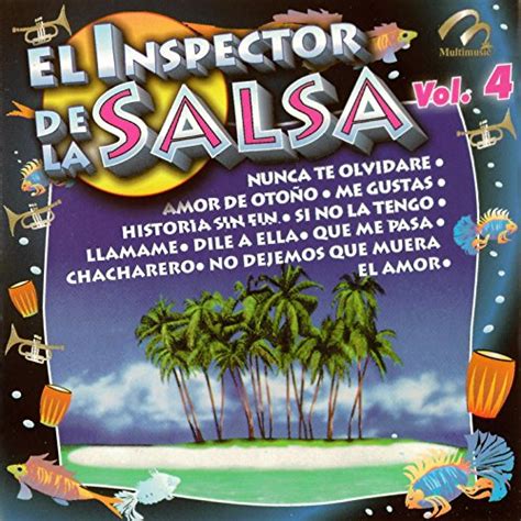 Amazon El Inspector De La Salsa Vol 4 El Inspector De La Salsa