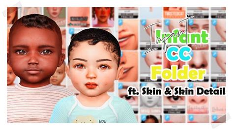 INFANT SKIN & SKIN DETAILS CC FOLDER || 250 + ITEMS || The Sims 4