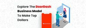 DoorDash Business Model How Does DoorDash Make Money