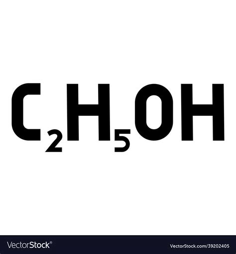 Chemical Formula C2h5oh Ethanol Ethyl Alcohol Vector Image