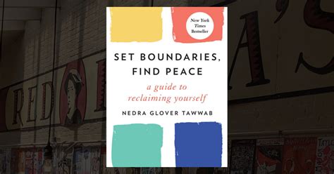 Set Boundaries Find Peace A Guide To Reclaiming Yourself