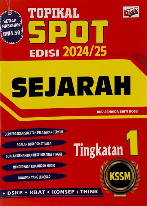 Didik Topikal SPOT Edisi 2024 25 KSSM Tingkatan 1 Lazada