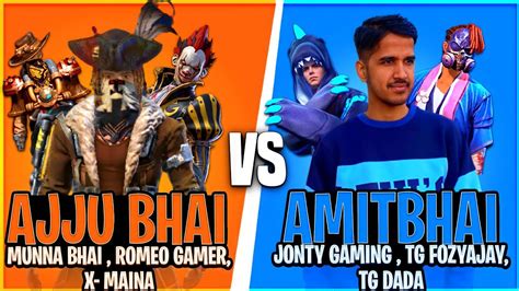 Ajju Bhai Squad Vs Amit Bhai Squad Ajjubhai Munna Romeo X Mania Vs