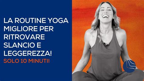 Yoga Per Over 50 La Sequenza Di Fine Anno 10 MINUTI YouTube