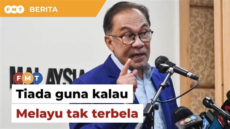 Jeritlah Sekuat Mana Melayu Islam Jika Nasib Mereka Tak Terbela Tak