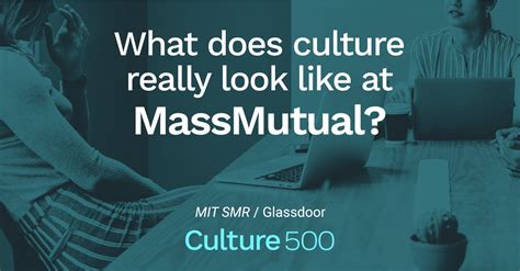 How Employees Talk About Culture At Massmutual Culture500 Mit Sloan