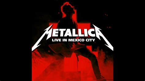 Metallica Live Mexico City Mexico 28jul2012 Youtube