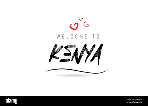 Welcome To Kenya Country Text Typography With Red Love Heart And Black