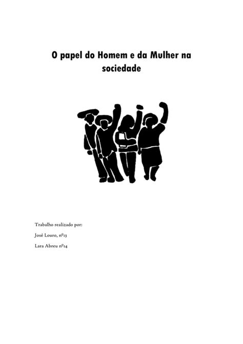 O Papel Do Homem E Da Mulher Na Sociedade 1