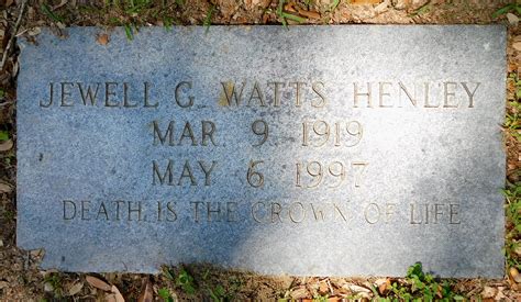 Jewell Gertrude Watts Henley 1919 1997 Find A Grave Memorial