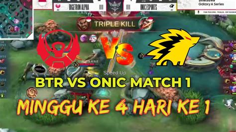 Btr Vs Onic Match Day Week Mpl Season Mobile Legends