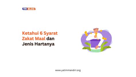 Syarat Zakat Maal Dan Jenis Hartanya Pahami Apa Saja