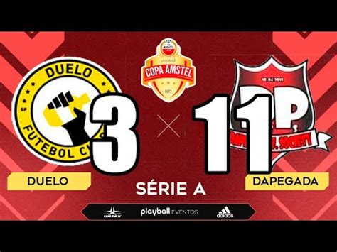 DAPEGADA x DUELO SÉRIE A 26 08 2023 COPA AMSTEL PLAYBALL POMPÉIA