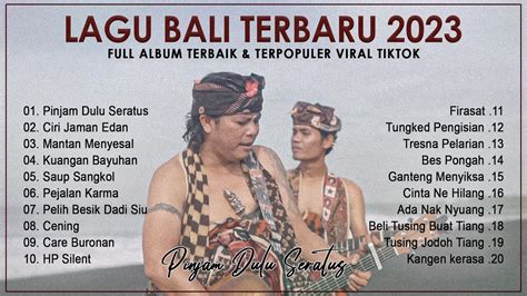 Lagu Bali Viral Tiktok Ray Peni Pinjam Dulu Seratus Lagu Bali