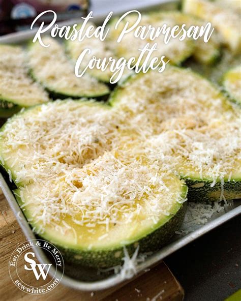 Roasted Parmesan Courgettes Zucchini Easy Roast Vegetable Recipe Uk