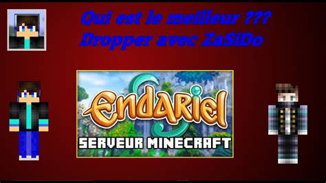 Qui Est Le Meilleurdropper Avec Zasido Minecraft Youtube