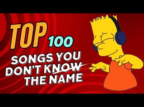 Songs You Ve Heard And Don T Know The Name Youtube