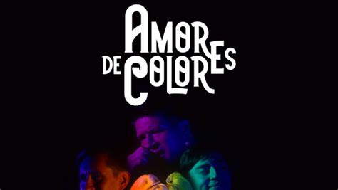 Amores A Colores Regresa Para Celebrar El Pride Agencia Brunch