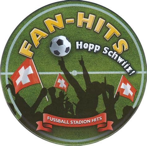 Rock Da House Fan Hits Hopp Schwiiz Fussball Stadion Hits 2008