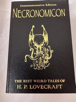 Commemorative Edition Necronomicon The Best Weird Tales Of H P